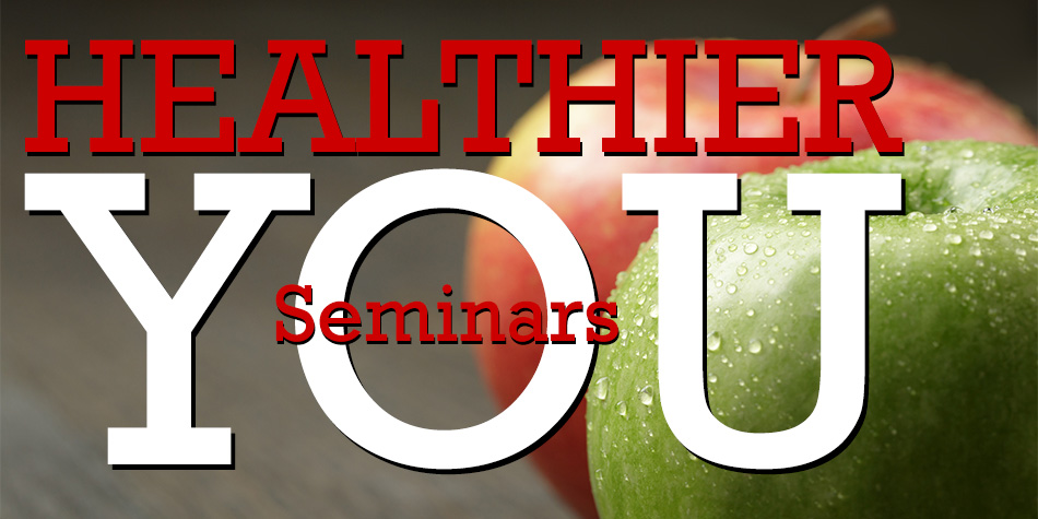 Healthier You Seminar Series by Harvest Health Foods 2018