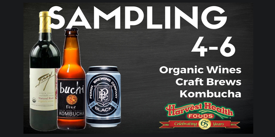 Craft Beer, Wine and Kombucha Sampling at Harvest Health Foods
