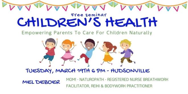 Children's Health - Empowering Parents To Care For Their Kids Naturally