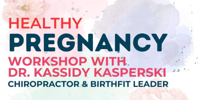 Healthy Pregnancy Workshop