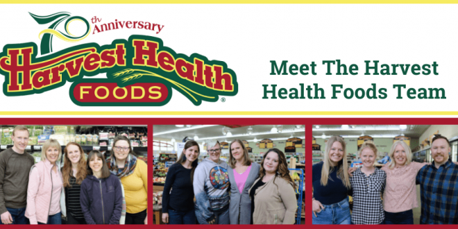 Meet The Harvest Health Foods Team