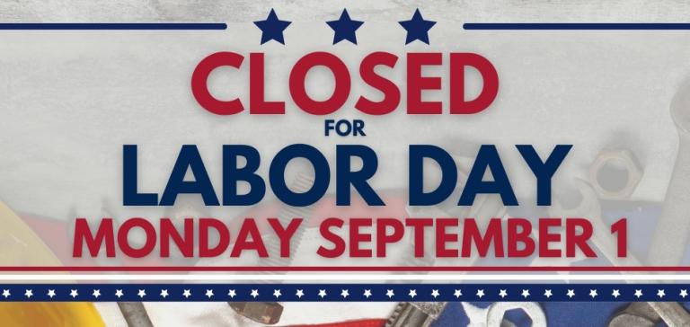 Closed for Labor Day