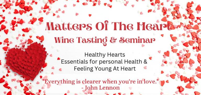 February Seminar - Matters Of The Heart
