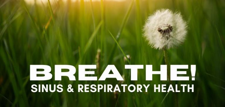 BREATHE SINUS AND RESPIRATORY HEALTH
