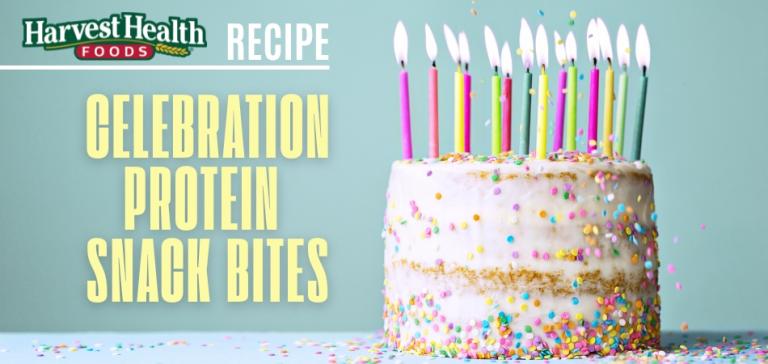 Celebration Protein Snack Bites Recipe