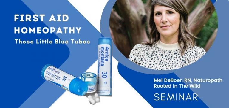 Homeopathic First Aid - Seminar with Mel DeBoer NP