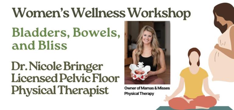 Women's Wellness Workshop - Dr. Nicole